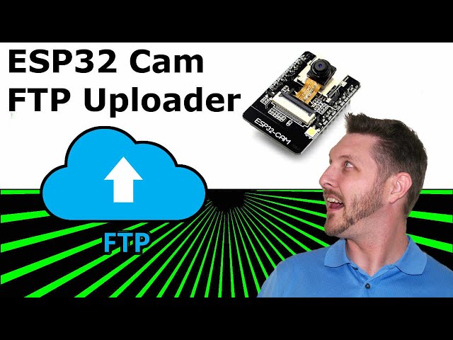 ESP32CAM WiFi Enabled FTP Image Uploader