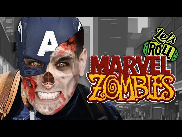 Not So Secret Wars - Marvel Zombies - Let's Roll