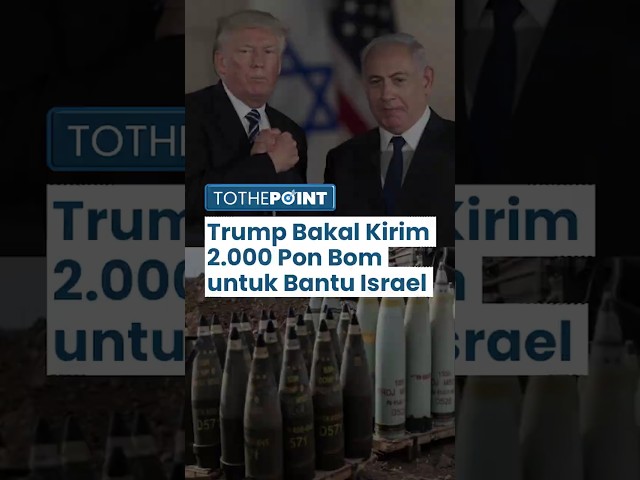 Trump Izinkan Pengiriman Pasokan 2 Ribu Pon Bom untuk Bantu Israel, Sebelumnya Sempat Dilarang Biden