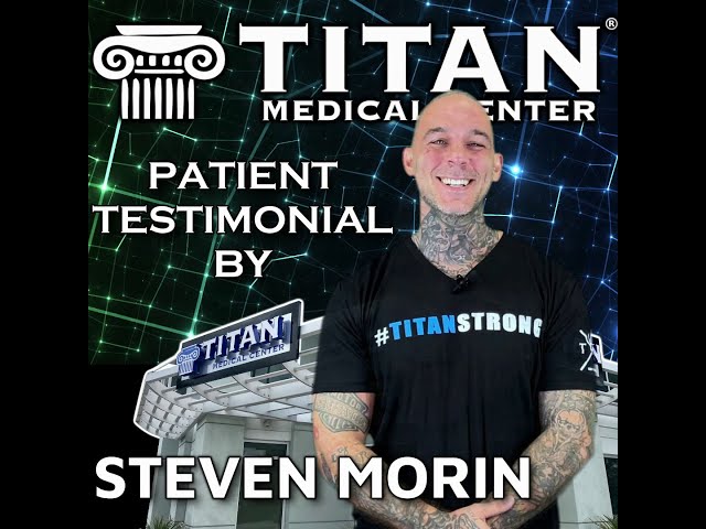 Patient Testimonial By Steven Morin at Titan Medical Center in Tampa, Florida.