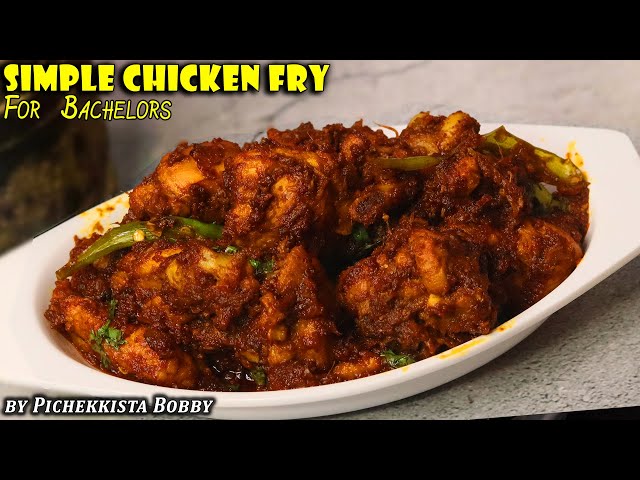 Very Simple & Tasty CHICKEN FRY #PichekkistaBobby Style || CHICKEN FRY RECIPE