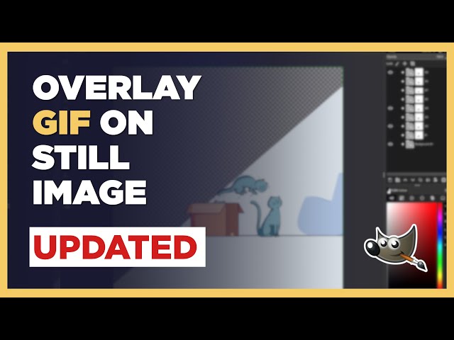 How to add GIF on still image | GIMP Tutorial | Updated