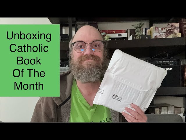 UNBOXING CATHOLIC BOOK OF THE MONTH CLUB 📚