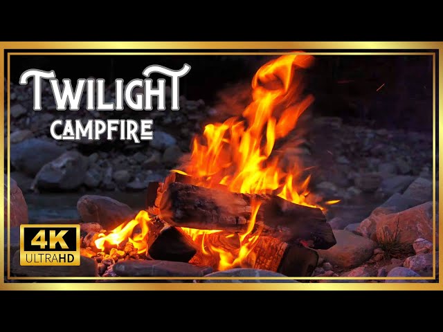 🔥🔥🔥Twilight Campfire: Tranquil White Noise Ambience by the Stream with Crackling Fire Sounds in 4K