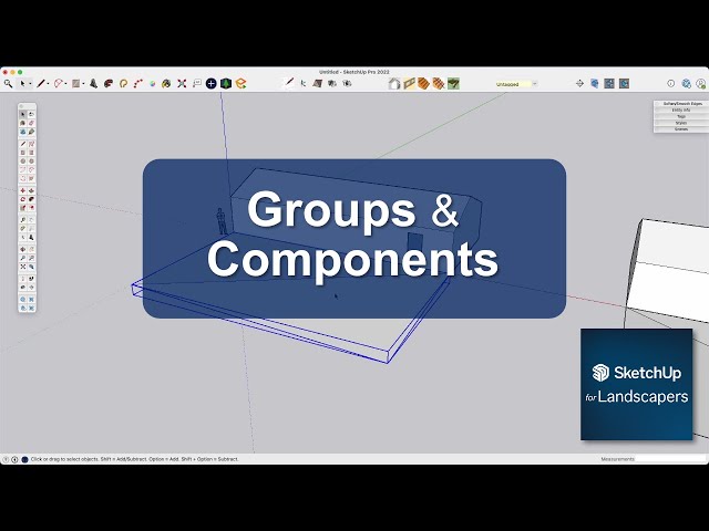 Using Groups & Components in Sketchup