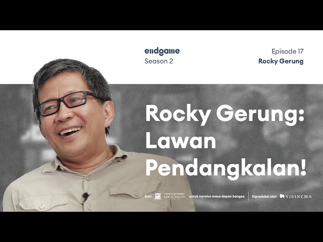 Rocky Gerung Bahas Jalan Berbatu Menuju Sehat Nalar di 2045 | Endgame #30