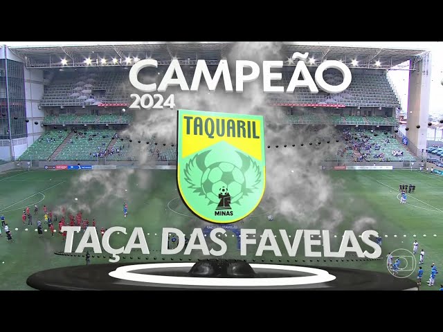 Vila Tiradentes 0 x 2 Taquaril - Taça das Favelas Minas Gerais 2024 - Final Masculina