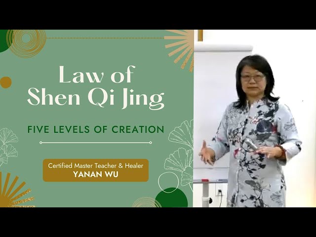 The Law of Shen Qi Jing / The Five Levels of Creation