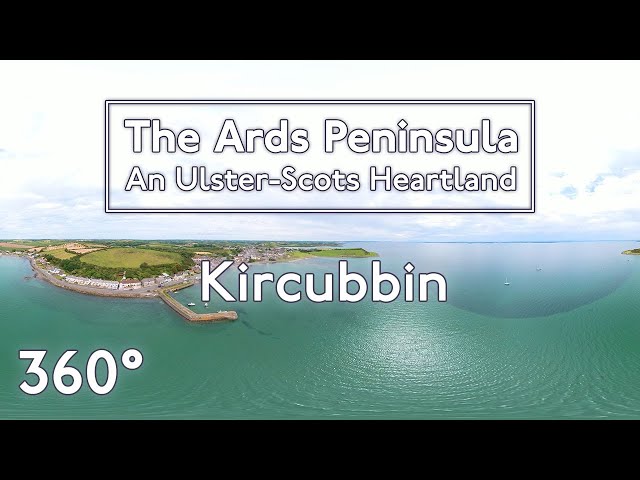 Kircubbin - The Ards Peninsula: An Ulster-Scots Heartland