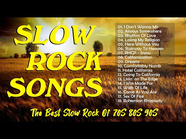 Slow Rock Songs Best Of 70s 80s and 90s | Scorpions, Aerosmith, U2, Bon Jovi, Nirvana, Metallica