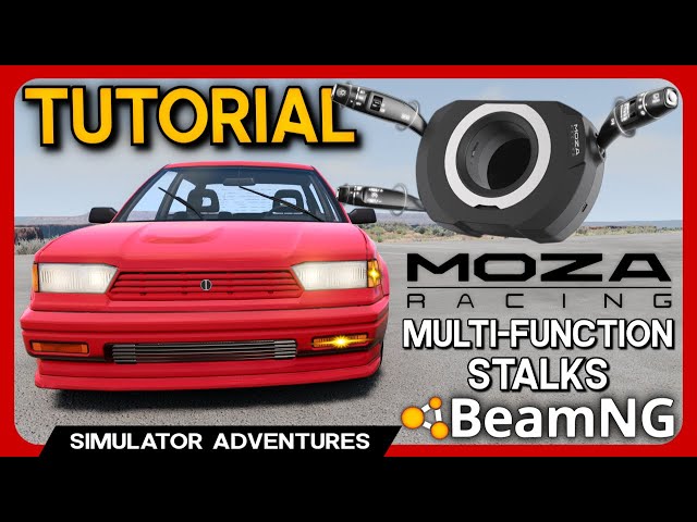 MOZA Indicator Stalks: MUST BUY for BeamNG! (TUTORIAL)