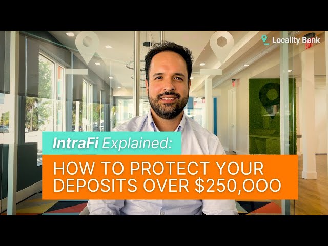 IntraFi Explained: How to Protect Your Deposits Over $250,000