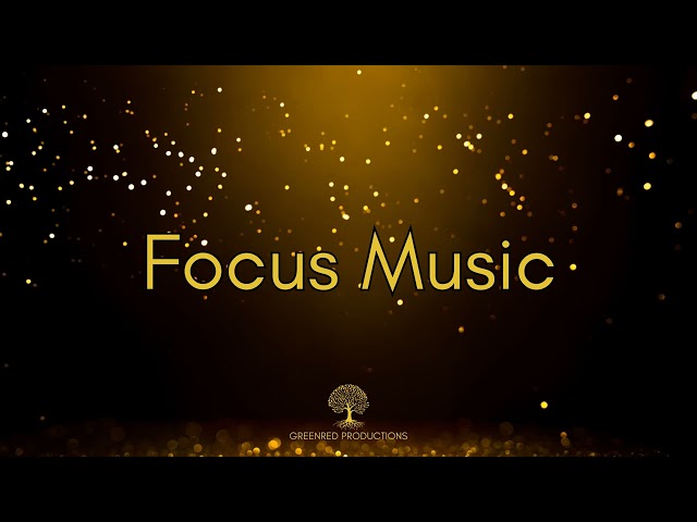 Deep Focus Music: Background Music to Study, ADHD Relief Music