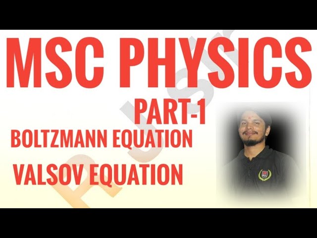 Boltzmann equation # vlasov equation #plasma physics #Msc part-1