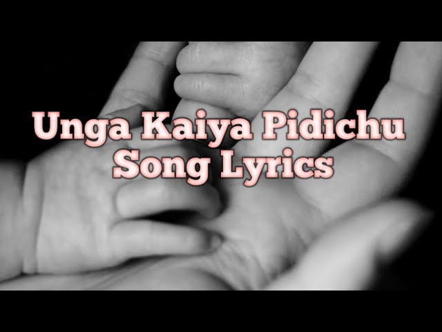 Unga Kaiya Pidichu Christian Song Lyrics in English