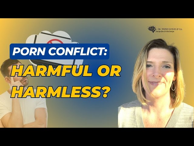 The Porn Conflict: Innocent Fun or Hidden Harm?