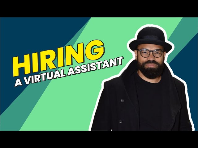 Hiring a Virtual Assistant