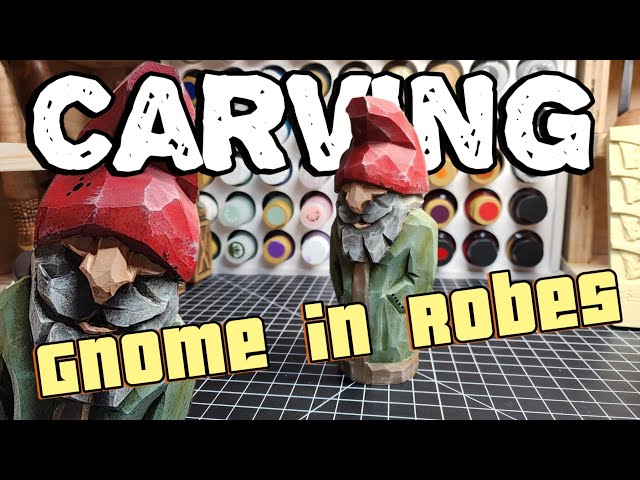 Carve with Me! A happy Gnome in Robes. (Full Tutorial)