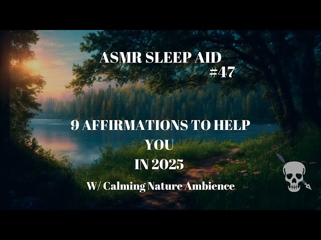 Nature Sounds & Affirmations for Mindful Sleep & Relaxation #affirmations #asmr #sleepsounds #sleep