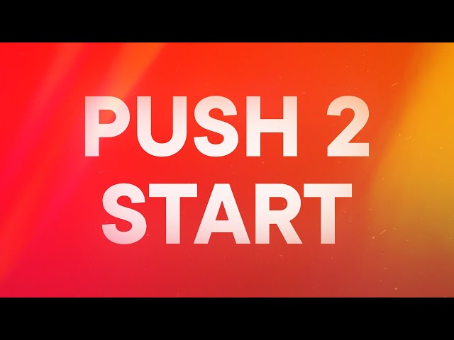 Tyla - PUSH 2 START (Lyrics)