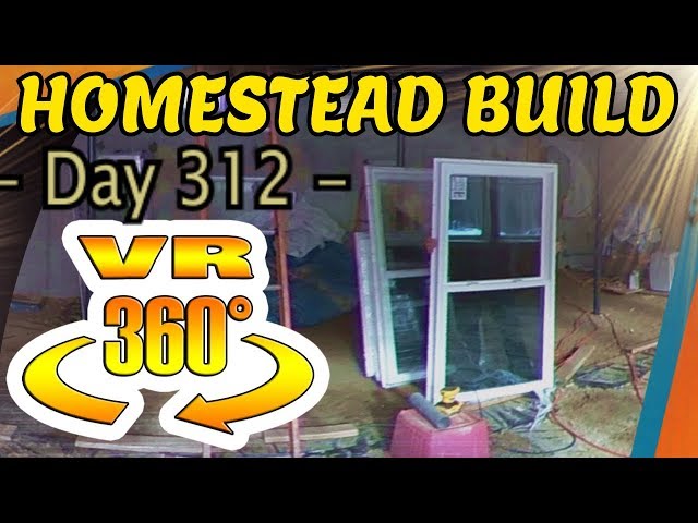 Homestead Building - Last Windows Arrive, Temp Installing a Window