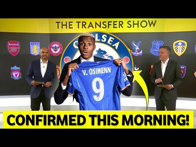 🚨MEDICALS SUCCESSFUL✅ Victor Osimhen Deal OFFICIAL £400k Per Week Shirt NO. 9 Jersey | Chelsea News💥