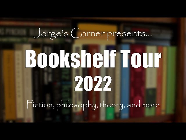 Bookshelf Tour 2022!