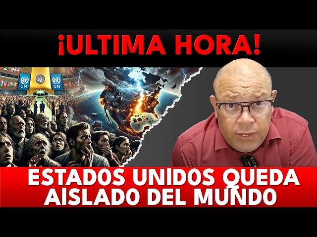 ¡ULTlMA H0RA! ESTAD0S UNlD0S QUEDA AlSLAD0 DEL MUND0 - Gabito Rodriguez