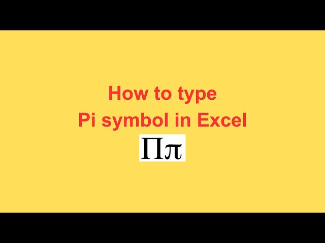 How to type Pi symbol in Excel