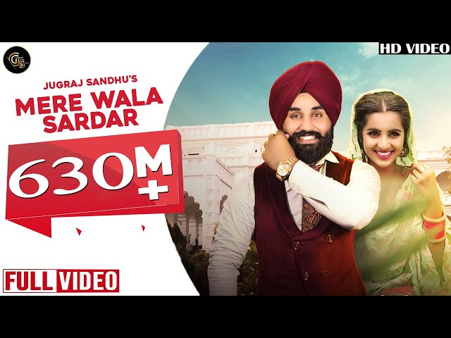 Mere Wala Sardar (Full Song)  | Jugraj Sandhu | Grand Studio