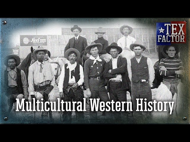 The Tex Factor: National Multicultural Western Heritage Museum