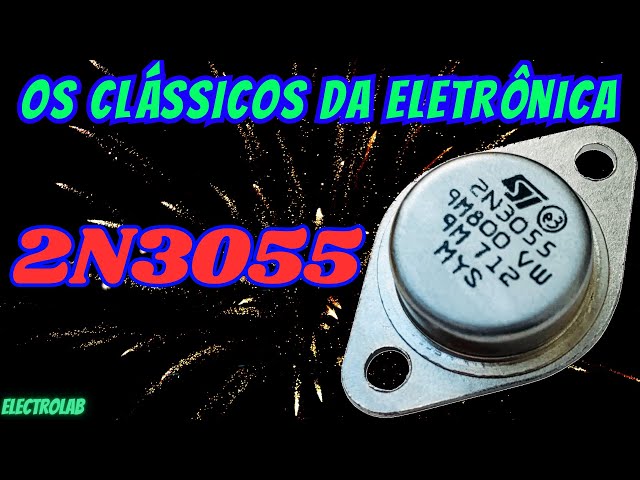 2N3055: The Transistor that Made History – Classic Electronic Components