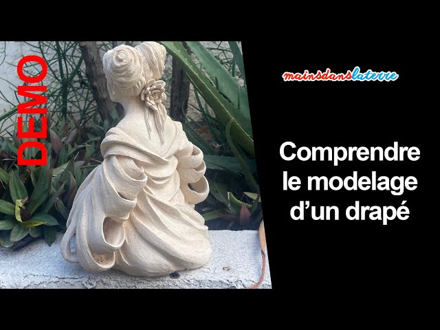 Cours de sculpture gratuit - Comprendre le modelage d’un drapé