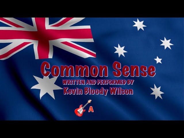 KEVIN BLOODY WILSON - Common Sense