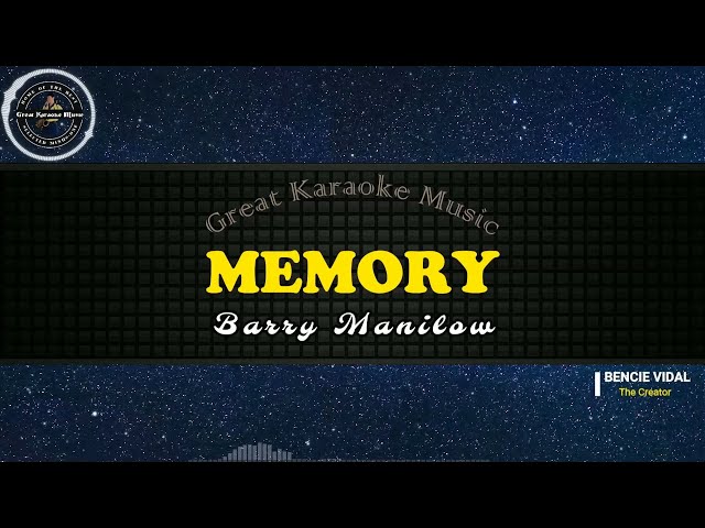 Memory (KARAOKE) Barry Manilow