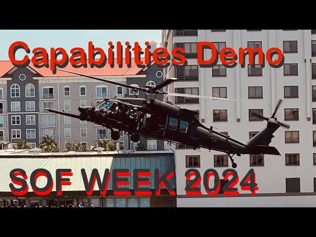 SOF Week 2024 - Capabilities Demo - MH-60M & MH-6