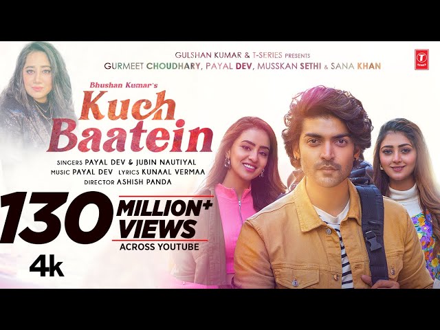 Kuch Baatein Song | Payal Dev, Jubin Nautiyal | Kunaal Vermaa | Ashish Panda | Gurmeet C, Bhushan K