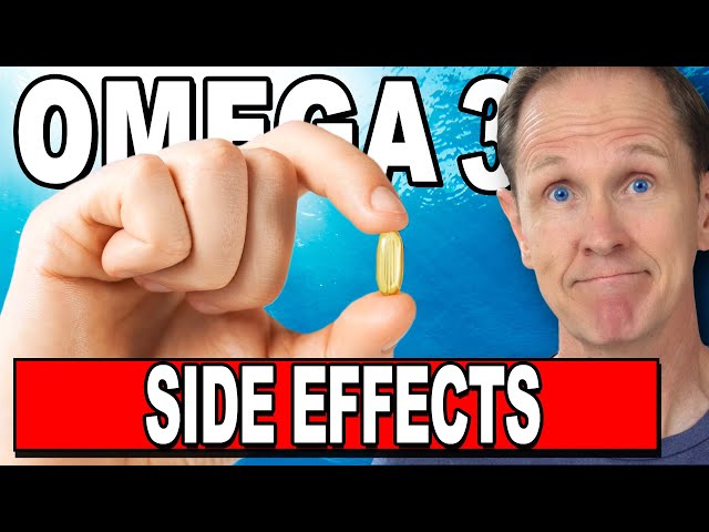 Little known Side Effects of Omega 3 Fish Oil Supplements