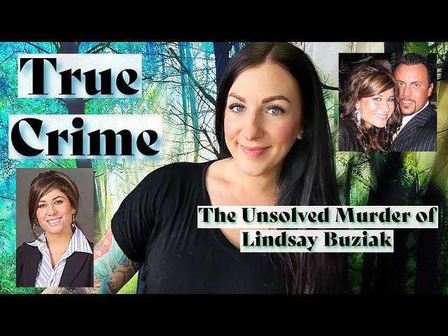 ⚫ ASMR True Crime - The Unsolved Murder of Lindsay Buziak⚫