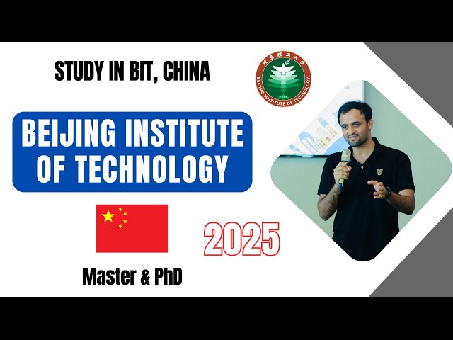 Beijing Institute of Technology | BIT China | CSC Scholarship 2024-25