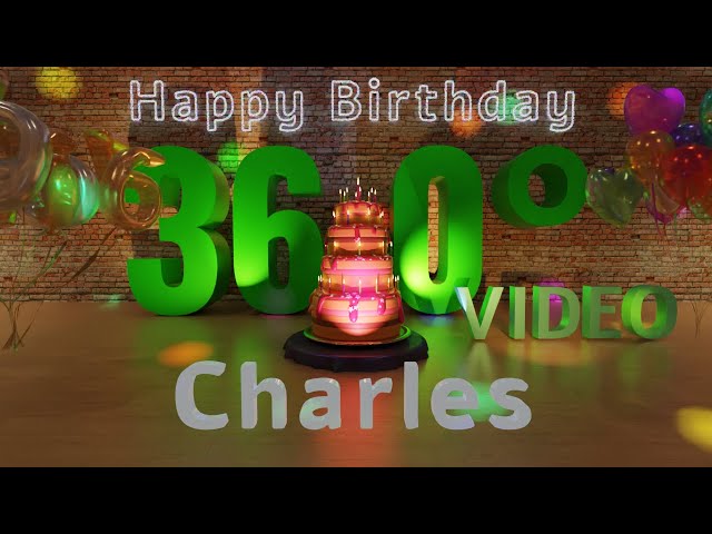 🎉 Charles's 360° Interactive Happy Birthday Party - Rotate Your Phone! 🎈 [EN]