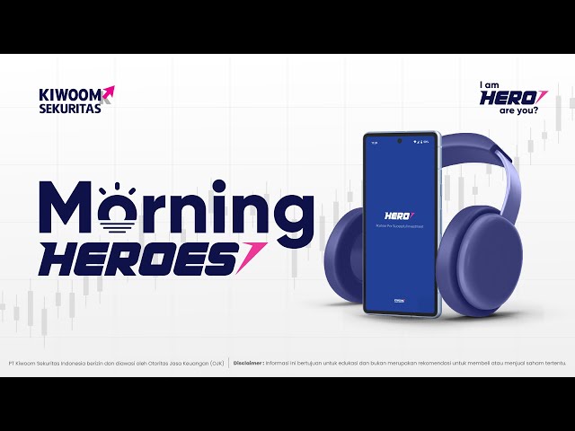 Morning HEROES | 17 Januari 2025