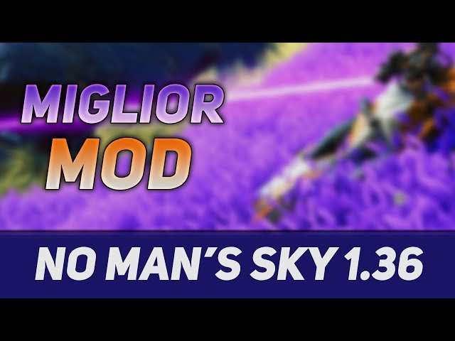 La MIGLIOR MOD per NO MAN'S SKY: Un gioco Totalmente NUOVO!