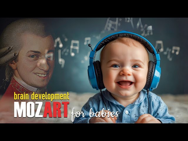 Babies Brain Developmen in 2025 by Mozart Effect: Better Memory & Cognitive Skills