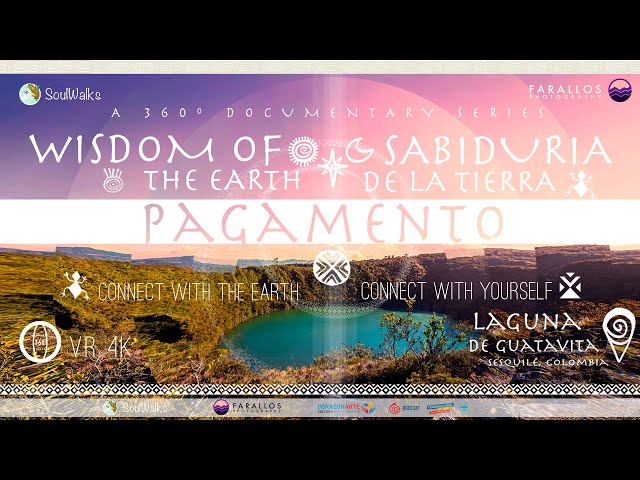 PAGAMENTO | WISDOM OF THE EARTH | Sabiduría de la Tierra | TRAILER |  Capítulo 1