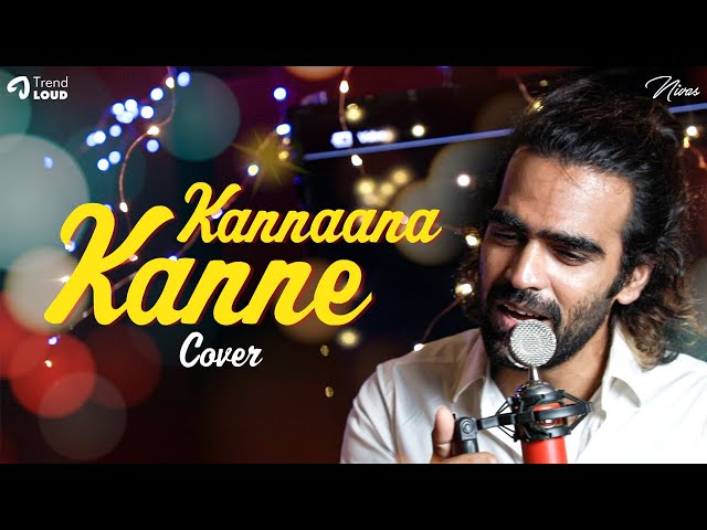 Kannaana Kanne Cover Ft Nivas | Vijay Sethupathi | Anirudh | Sean Roldan | Latest Tamil Cover Songs