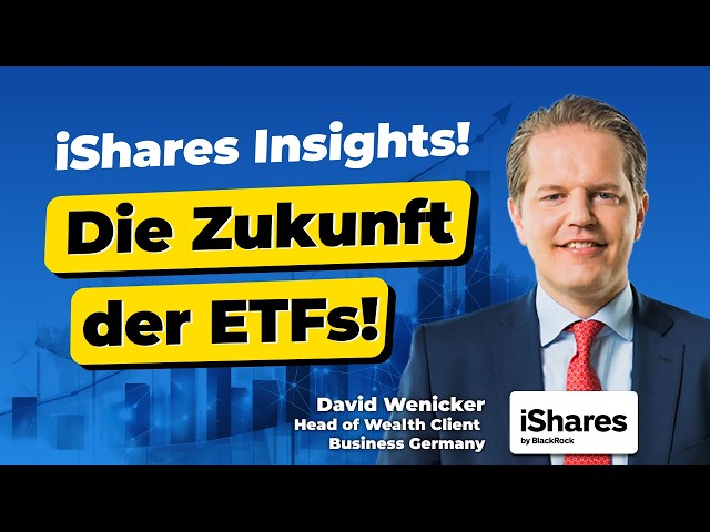 iShares gibt Einblick in Strategie | Trends & Vision | Bester ETF-Anbieter 2024 | extraETF