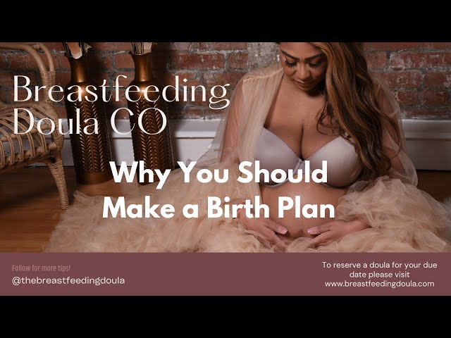 Why You Should Create a Birth Plan