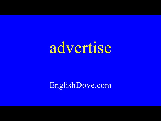 How to pronounce advertise in American English