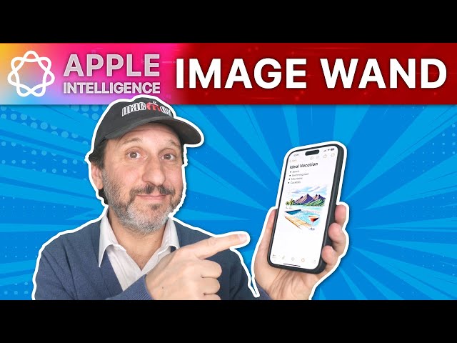 Using Apple Intelligence Image Wand